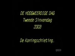Edegem: Sint Sebastiaansgilde, Koningschieting 2003.